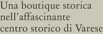 Boutique storica